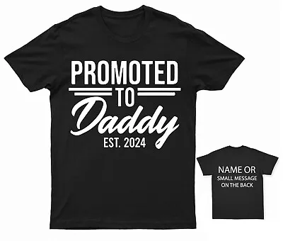 Promoted To New Daddy  Est 2024 ANY YEAR Pregnancy Announcement Expecting Baby • £13.95