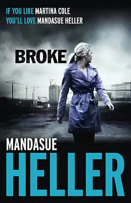 Heller Mandasue : Broke: How Far Will She Go? Expertly Refurbished Product • £4.07