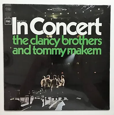 CLANCY BROTHERS & TOMMY MAKEM: In Concert (Vinyl LP  Record Sealed) • $24.99