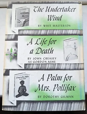 A Palm For Miss PollifaxA Life For A Death The Undertaker Wind • £1