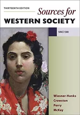 Sources For A History Of Western Society Since 1300 • $13.71