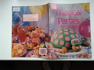 Magical Parties For Children  Cook Book   Ideas  Themes  Cakes  &  Party  Games • £2.50