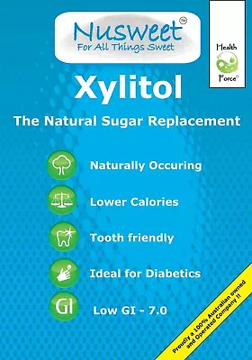 Xylitol Natural Sugar Substitute Nusweet Low Calories Diabetic Friendly Low GI • $48.36