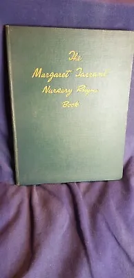 THE MARGARET TARRANT NURSERY RHYME BOOK. Illus. By Tarrant Margaret • £10