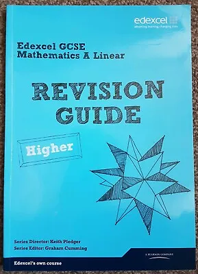 Edexcel GCSE Mathematics A Linear Revision Guide Higher- Keith Pledger Graham.. • £4.99