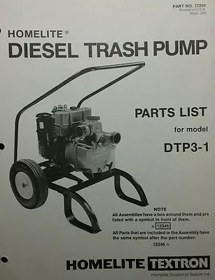 Homelite DTP3-1 Diesel Trash Pump Parts Manual Pond Water Fire Suppress 3  • $37.99