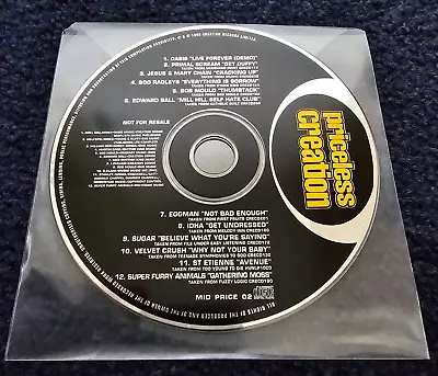 Priceless Creation Promo CD Includes Oasis Live Forever Demo • £8.99