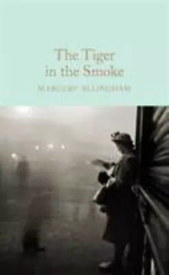 The Tiger In The Smoke By Allingham Margery Hardcover Book • $10.34