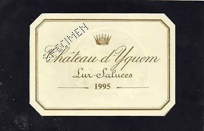 Sauternes Label 1er Gcc Chateau D'yquem 1995 §05/07/23§ • £5.15