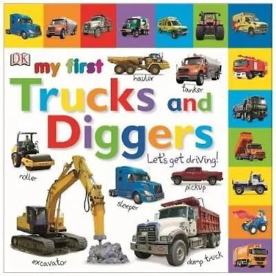£6.67 • Buy My First Trucks And Diggers Let's Get Driving By DK 9781409345961 | Brand New