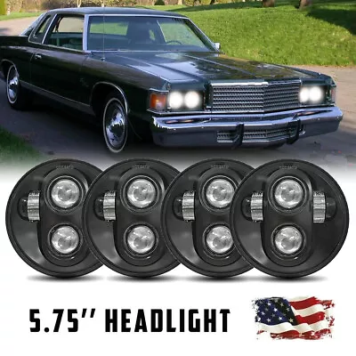 4PCS 5.75inch LED Round Headlight HI/LO Beam For Dodge Royal Monaco 1972-1977 • $78.99