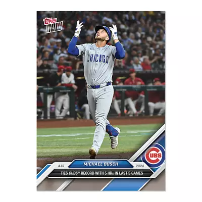 2024 Topps Now MLB #82 Michael Busch Chicago Cubs - Presale • $7.90