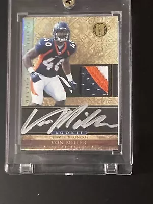 Von Miller 2011 Gold Standard Rookie On Card Auto Patch 461/525 3 Color Patch!!! • $17.50