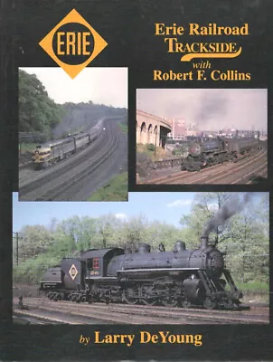 Erie Railroad Trackside With Robert F. Collins   MORNING SUN • $29.95