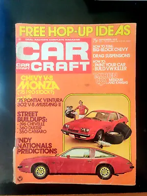 Drag Racing Car Craft Magazine 1974 September New Monza Ventura & Mustang* • $9.97