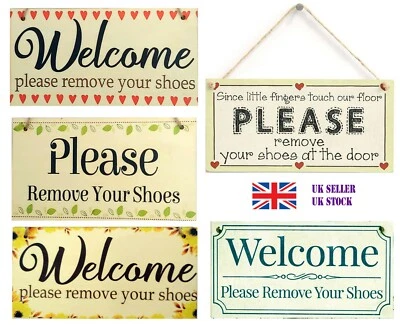 £3.79 • Buy Welcome Please Remove Take Off Your Shoes Hanging Plaque Sign House Porch Decor