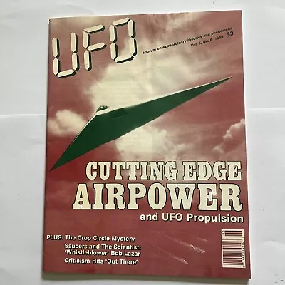 UFO MAGAZINE ~vol. 5 No. 6 1990 Ancient Aliens Abductions ~ Conspiracy Bob Lazar • $9.99