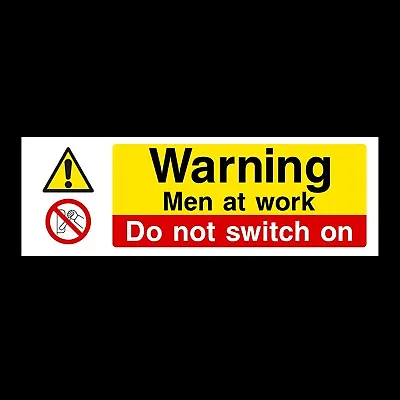 Warning Men At Work 300x100mm Plastic Sign OR Sticker (MP19) • £2.39