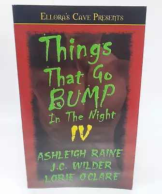 Things That Go Bump In The Night 4 Paranormal Erotica (2005) Ellora's Cave TPB • $11.89