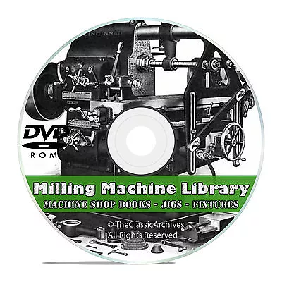 Milling Machine Operation DVD Shop Practice Jigs Fixtures Machinist Guide A+ V45 • £6.43