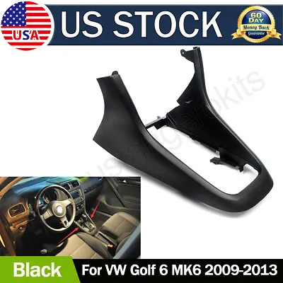 For VW Golf 6 MK6 09-2013 Center Console Cover Frame Replacement 5k0863680 Black • $62.85