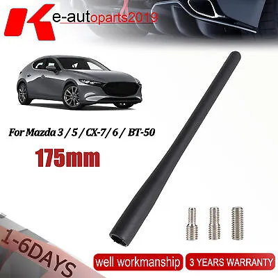 175mm 7  Car Short Aerial Mast Antenna Pole For Mazda 3 5 6 CX-7 BT-50 EG2366A30 • $18