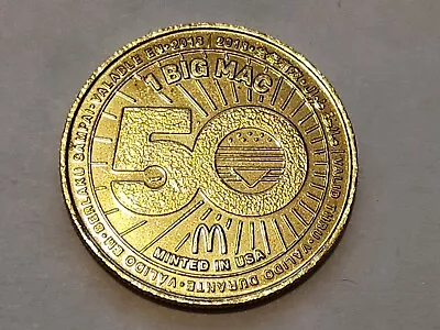 McDonalds Big Mac 50 Yr. Anniversary Coin Accepted In Over 50 Countries • $5.95
