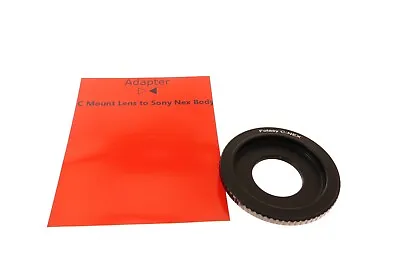 C Mount Movie Lens To Sony NEX (E) Mount Camera Adapter • $8.98