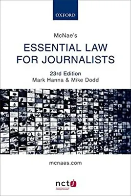 McNae's Essential Law For Journalists Paperback Mike Hanna Mark • £3.34