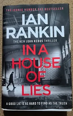 In A House Of Lies Ian Rankin Signed Copy Hardback • £10