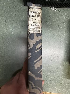 JOHN HENRY By Roark Bradford (Hardcover/Illustrated) [Stated First Edition-1931] • $21.95