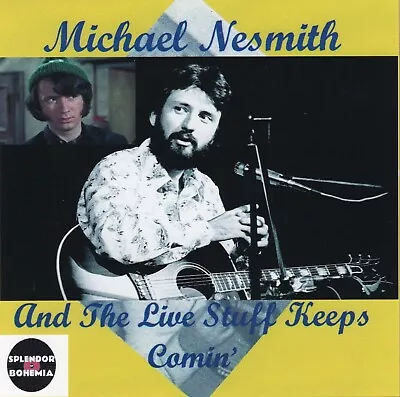 Mike Nesmith-  Live Stuff Keeps Coming- 2 CD SET- Britt Festival Oregon-'92 • $19.99