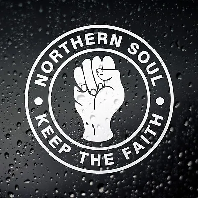 £2.49 • Buy Northern Soul Keep The Faith Scooter Sticker, Car Campervan MOD Laptop Motown DJ
