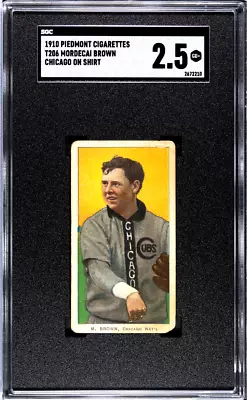 1910 T206 Mordecai Brown Chicago On Shirt Cubs SGC 2.5 Piedmont Back • $650