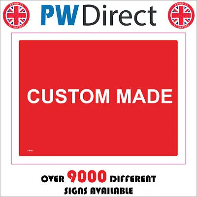 Cc002h Custom Made Sign Choose Your Wording Bespoke Choice Personalised • £25.97