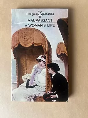 Guy De Maupassant A Woman’s Life Vintage Penguin Classics 1977 Paperback • $5.99