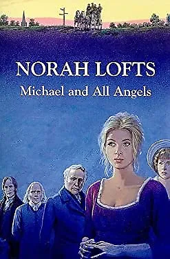 £3.15 • Buy Michael And All Angels Hardcover Norah Lofts