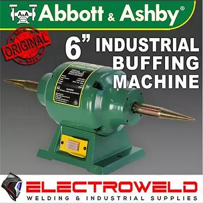 Abbott & Ashby 6  150mm Buffing Machine Bench Grinder Jewellery Buffer Polisher • $399.95