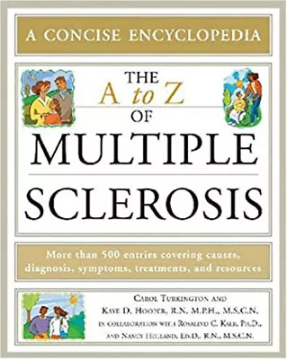 The A To Z Of Multiple Sclerosis Perfect Kaye D. Turkington Car • £3.98