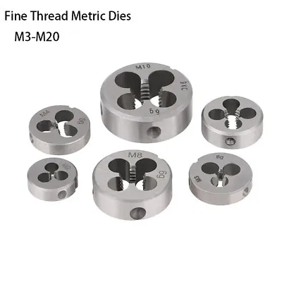 Fine Thread Metric Dies Pipe Alloy Steel Taps Round Circular Die M3 M4 M5 - M20 • £3.23