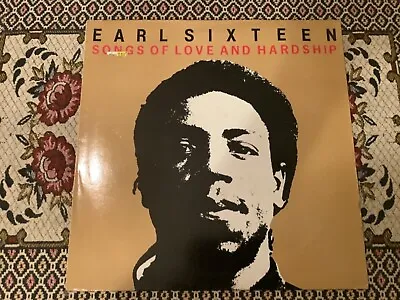 Earl Sixteen  Songs Of Love And Hardship   Kingdom Label • £34.99