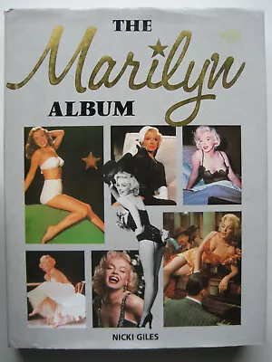 Marilyn Monroe Book - The Marilyn Album By Nicki Giles - 1991 • $25