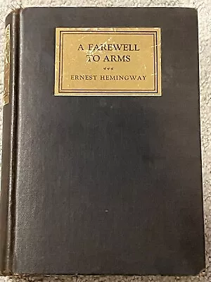 A Farewell To Arms By Ernest Hemingway (1st Edition; 1929) • $169.99