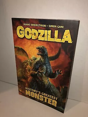 Godzilla: History's Greatest Monster By Duane Swierczynski Paperback • $29.90