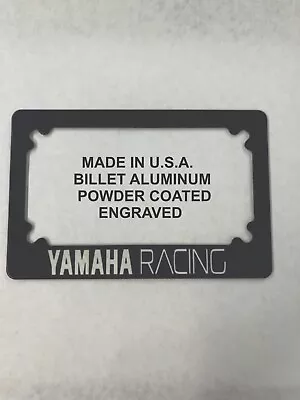 Yamaha Racing Motorcycle License Plate Frame Billet Made In Usa • $19.95