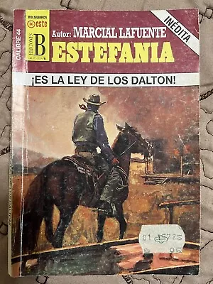 Marcial Lafuente Estefania Es La Ley De Los Dalton (Inédita)(Spanish) • $7