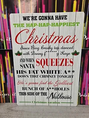 NEW National Lampoons Christmas Vacation Holidays Quote  |  A4 Metal Sign • £6.50