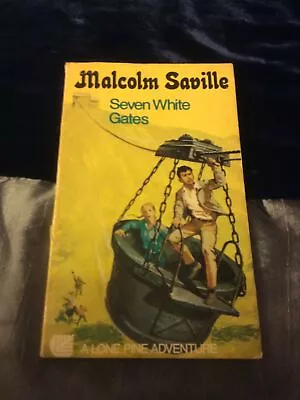 Seven White Gates – Malcolm Saville - Armada Paperback 1969 • £5