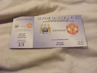Ticket  2004 Hyde Utd V Manchester United Senior Cup • £4.99