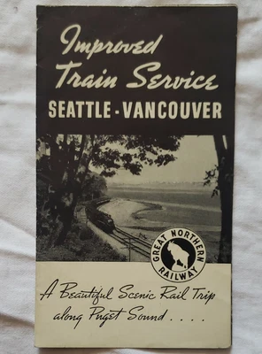 $10.50 • Buy 1939 Great Northern Railway Brochure Improved Train Service Seattle-Vancouver 